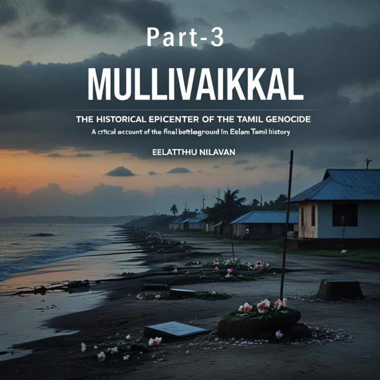 The Historical Epicenter of the Tamil Genocide