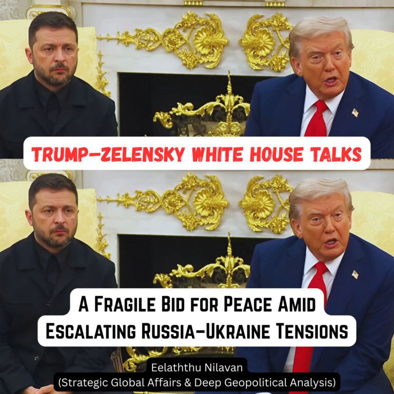 19 August 2025 Amizhthu - Trump–Zelensky White House Talks